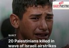 20 palestinians killed in wave Israel strikes across Gaza despite ceasefire