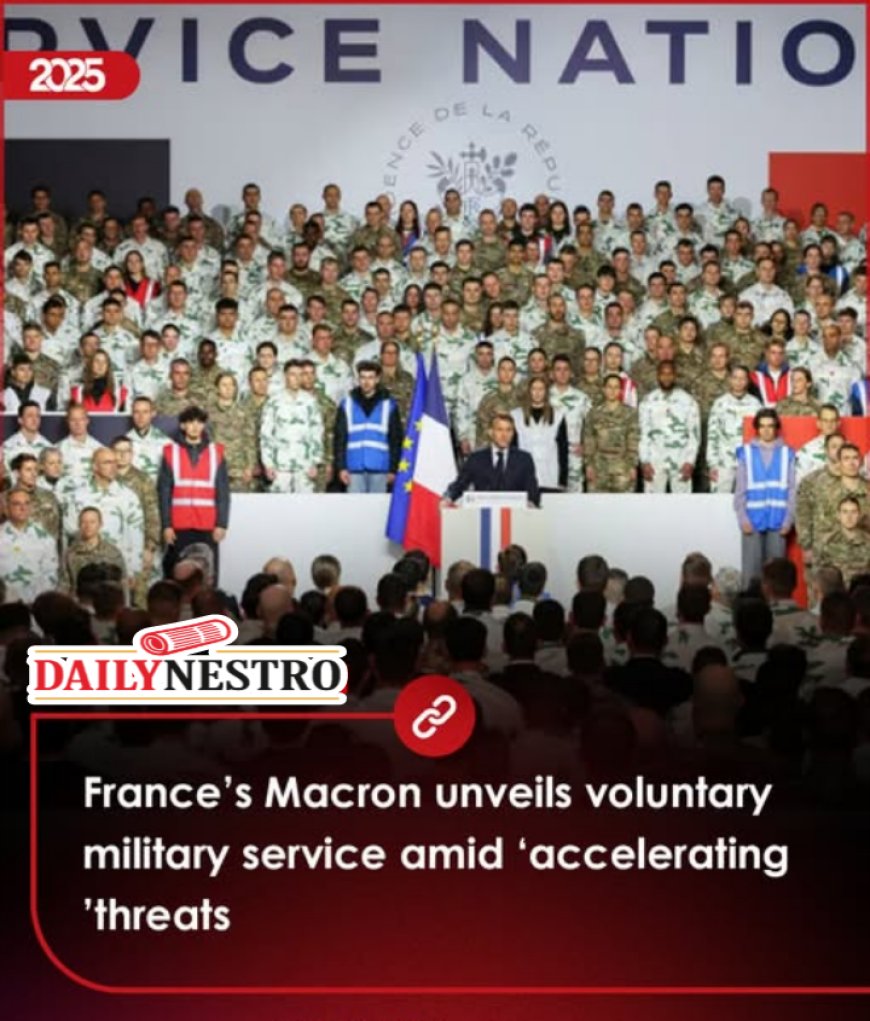 France Reintroduces a New Form of Military Service After 25 Years: What You Need to Know
