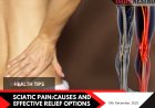 Sciatic Pain: What Causes It, How to Recognize It, and Ways to Find Relief