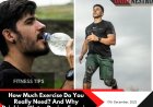 Exercise and Hydration Made Simple: How Much Movement You Need and Why Water Matters