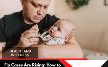 Staying Healthy This Christmas: Protecting Your Family as Flu Cases Rise