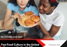 Fast Food Culture in the United States: Health Impacts and Smarter Choices