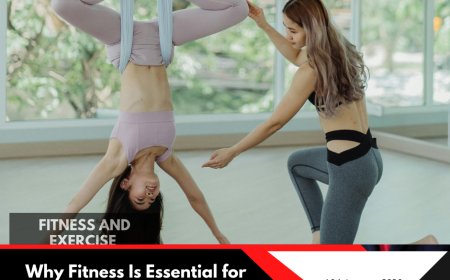 Why Fitness Is Essential for Students: Building a Healthy Body and a Sharp Mind